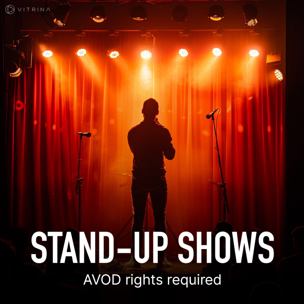 Stand-Up shows: AVOD rights required