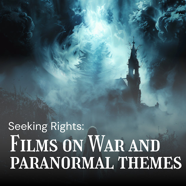 Films on War and Paranormal Themes